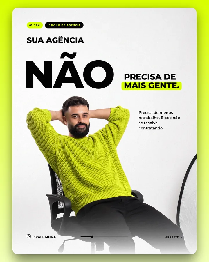 Israel Meira: Anúncio para dono de agência, formato do feed
